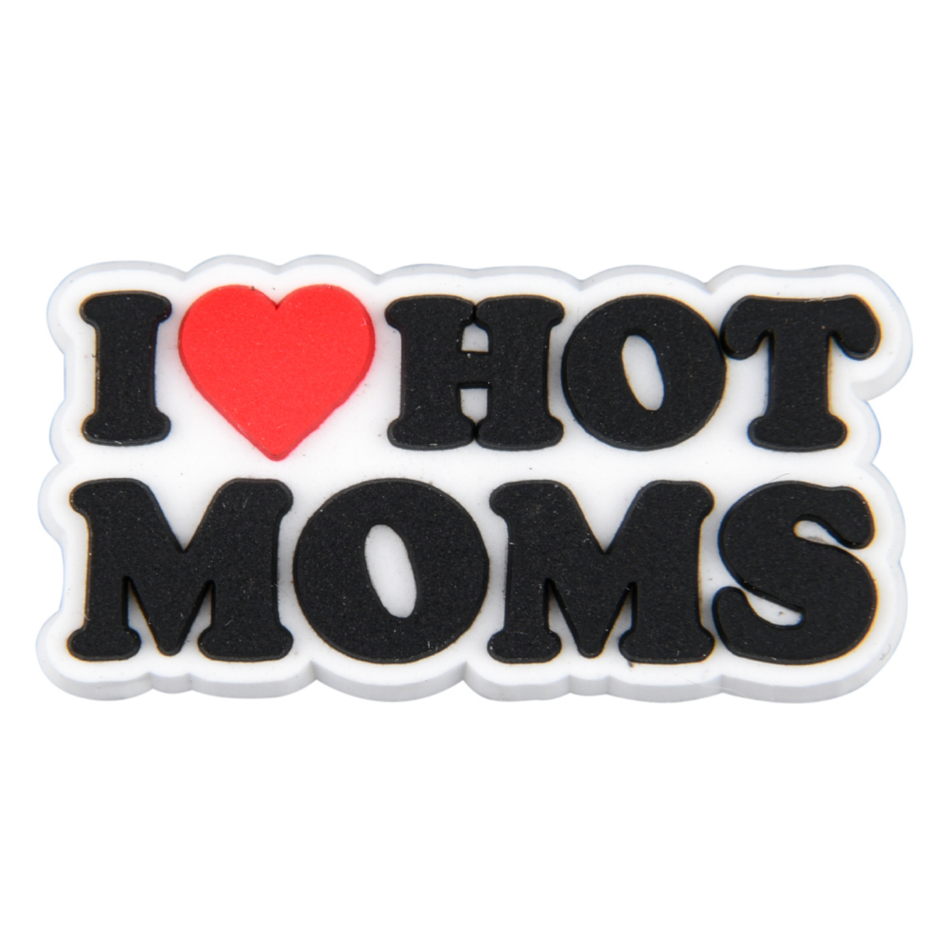 I Love Hot Moms Charm